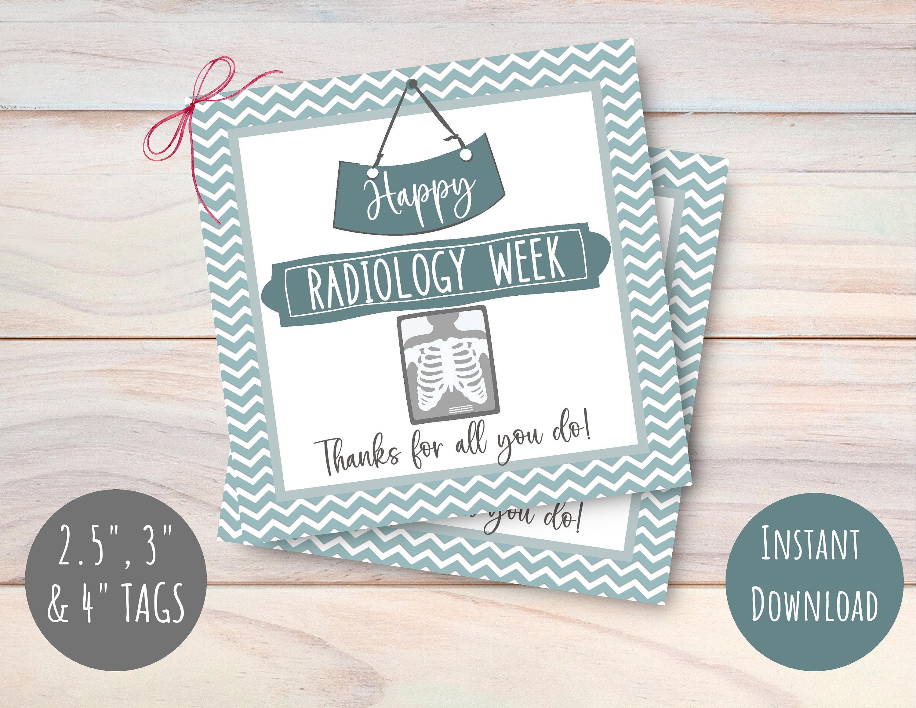 Radiology Week Gift Tag, Rad Tech Gift, Radiology Technician, Appreciation Tags, 2.5, 3 & 4 Tags