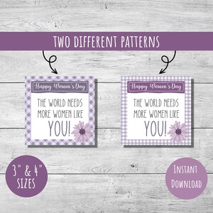 May include: Two printable designs for Happy Women's Day cards. The cards feature a purple and white gingham pattern with a purple flower and the text "Happy Women's Day. The world needs more women like YOU!" The cards are available in 3-inch and 4-inch sizes.