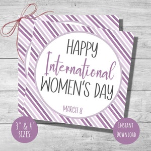 Étiquette-cadeau de la Journée internationale de la femme, 8 mars, cartes de 3 po et 4 po., joyeuse fête de la femme, étiquettes à biscuits, cadeau de collègue, téléchargement immédiat