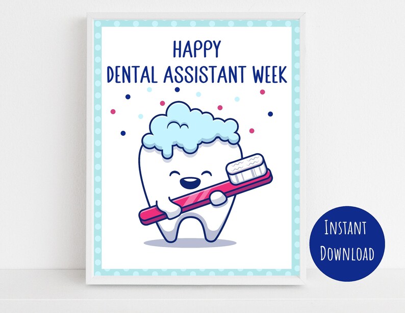 Dental Assistant Week Sign, Appreciation Sign for Dental Assistant