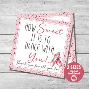 Dance Teacher gift tag, Teacher Appreciation Week gift card, ballet teacher thank you card, dance recital