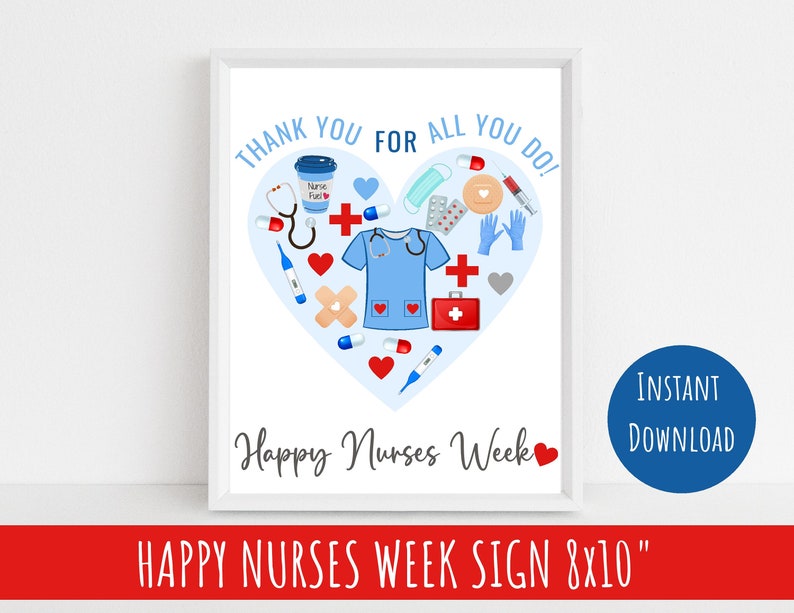 Nurse Week Appreciation Sign, Appreciation Sign for Nursing Staff, 8x10 ...