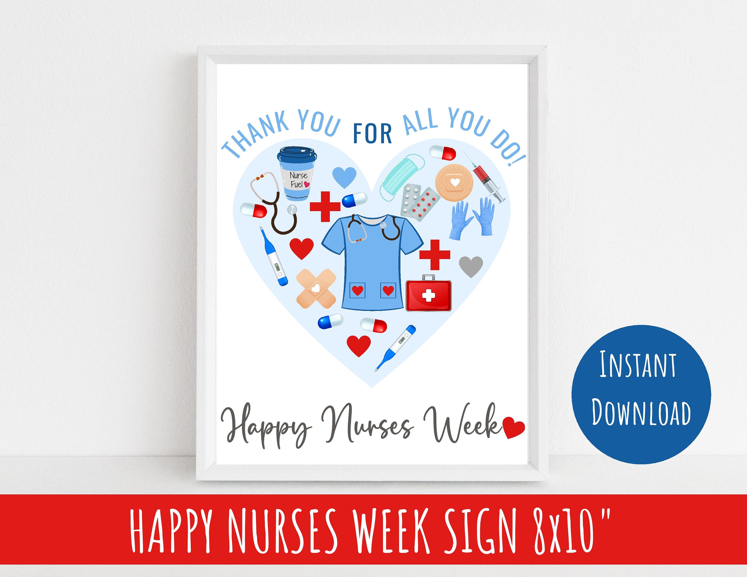 Nurse Week Appreciation Sign, Appreciation Sign for Nursing Staff, 8x10 ...