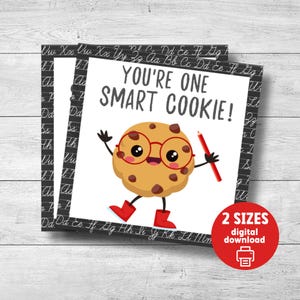 You're one smart cookie tag, Kindergarten gift tag, classroom, last day of school tag, instant download