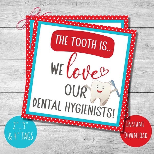 Dental Hygienist Week gift tag, printable dental appreciation tag, 2.5", 3" and 3.5"tags, dental office hygienists gift, dental hygiene