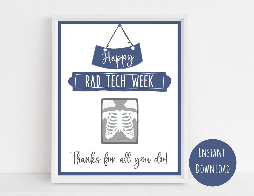 Rad Tech Week Sign, Rad Tech Gift, Radiology Technician, Appreciation ...
