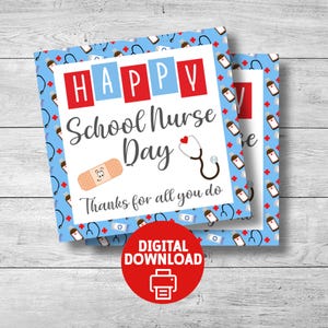 School Nurse Day appreciation gift tag, 3&quot; and 4&quot; sizes, Happy Nurses week, thank you Nurses, gift basket tags, instant download