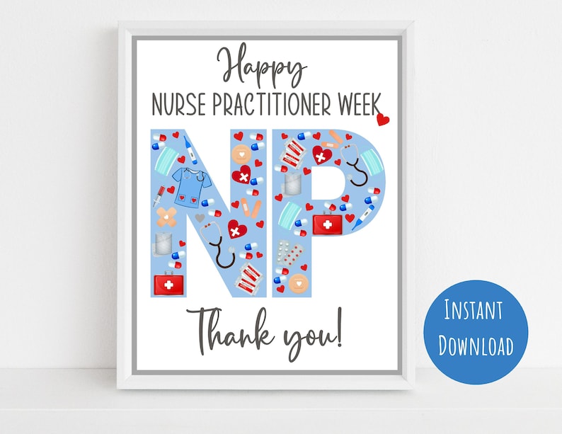 Nurse Practitioner Week Sign, Appreciation Sign for Nursing