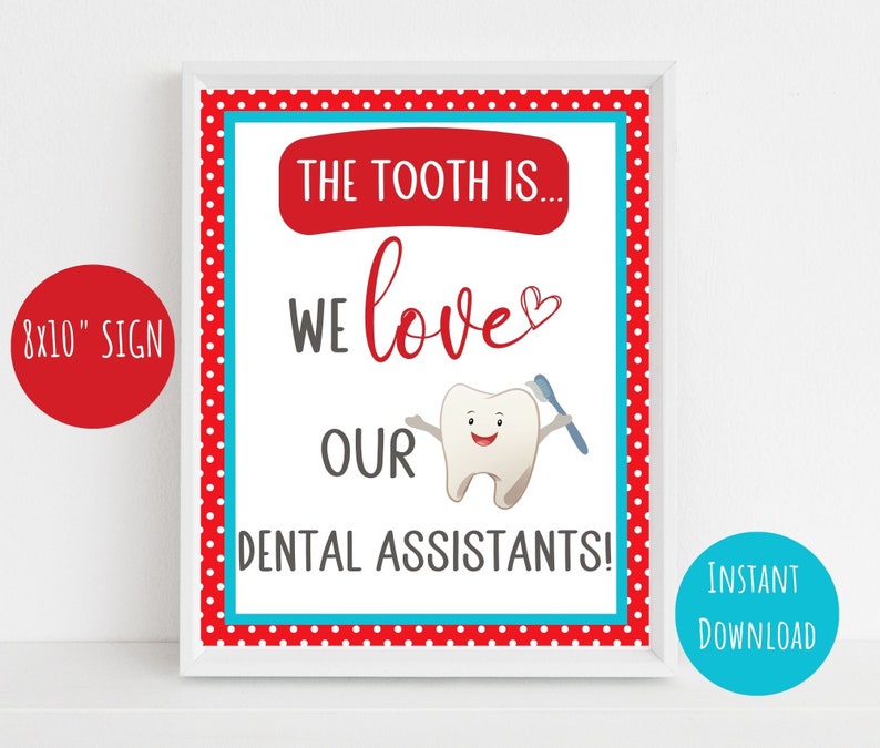 Dental Assistant Week sign, printable dental appreciation sign, 8x10, dental office staff gift image 1
