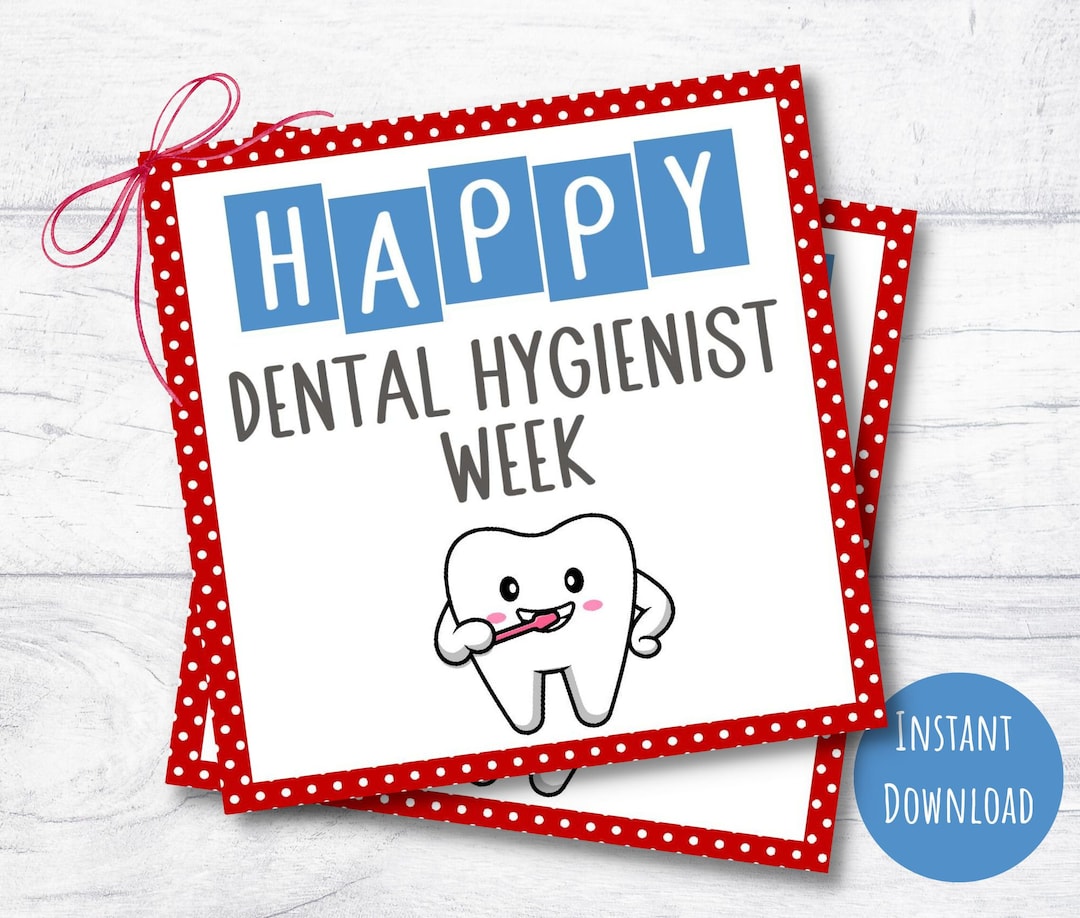 Dental Hygienist Week Gift Tag Printable Appreciation Tags Etsy