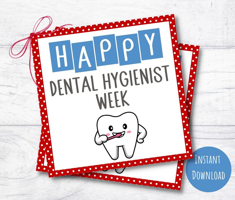 Dental Hygienist Week Gift Tag Printable Appreciation Tags Etsy
