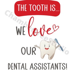 Dental Assistant Week sign, printable dental appreciation sign, 8x10, dental office staff gift image 5