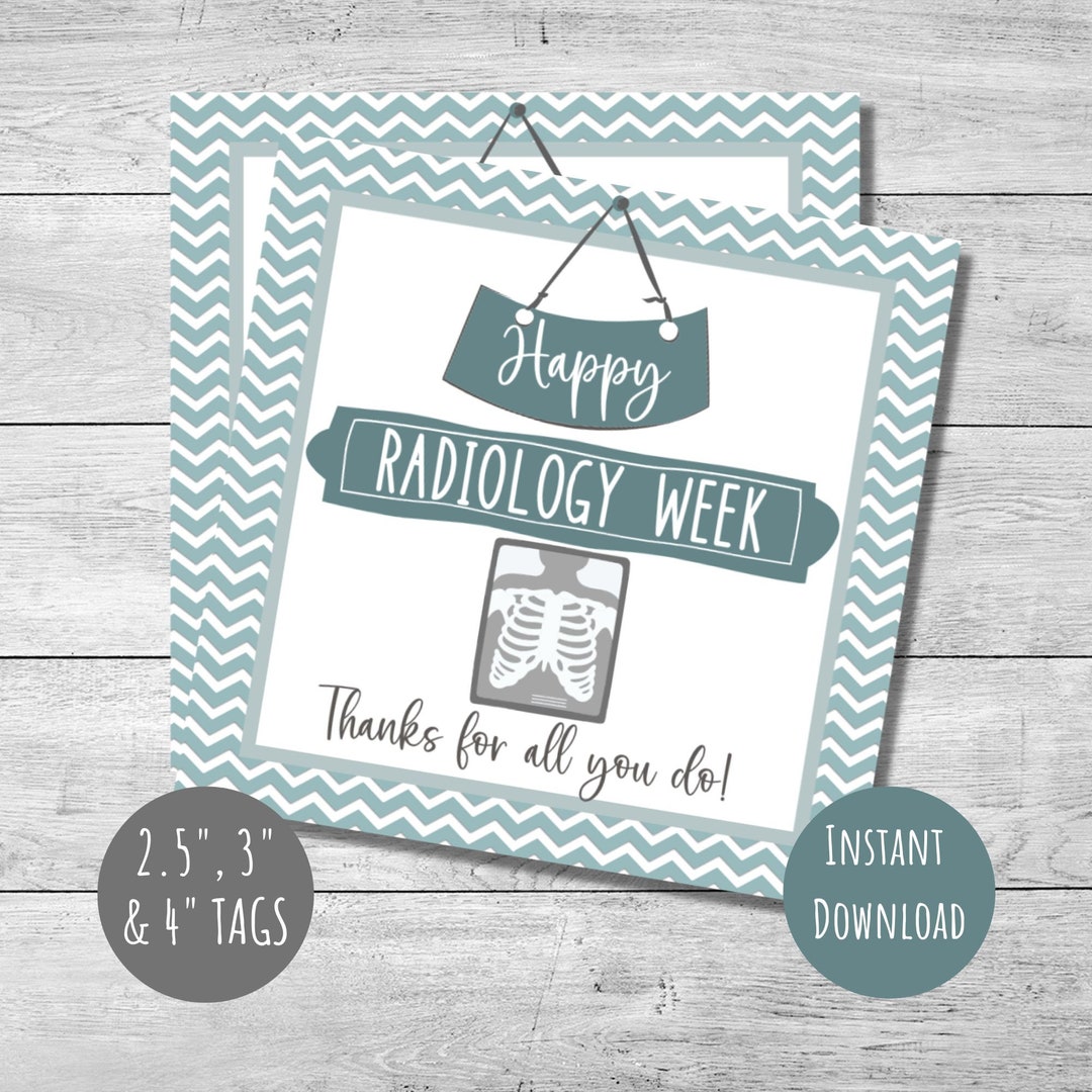Radiology Week Gift Tag, Rad Tech Gift, Radiology Technician, Appreciation Tags, 2.5, 3 & 4 Tags
