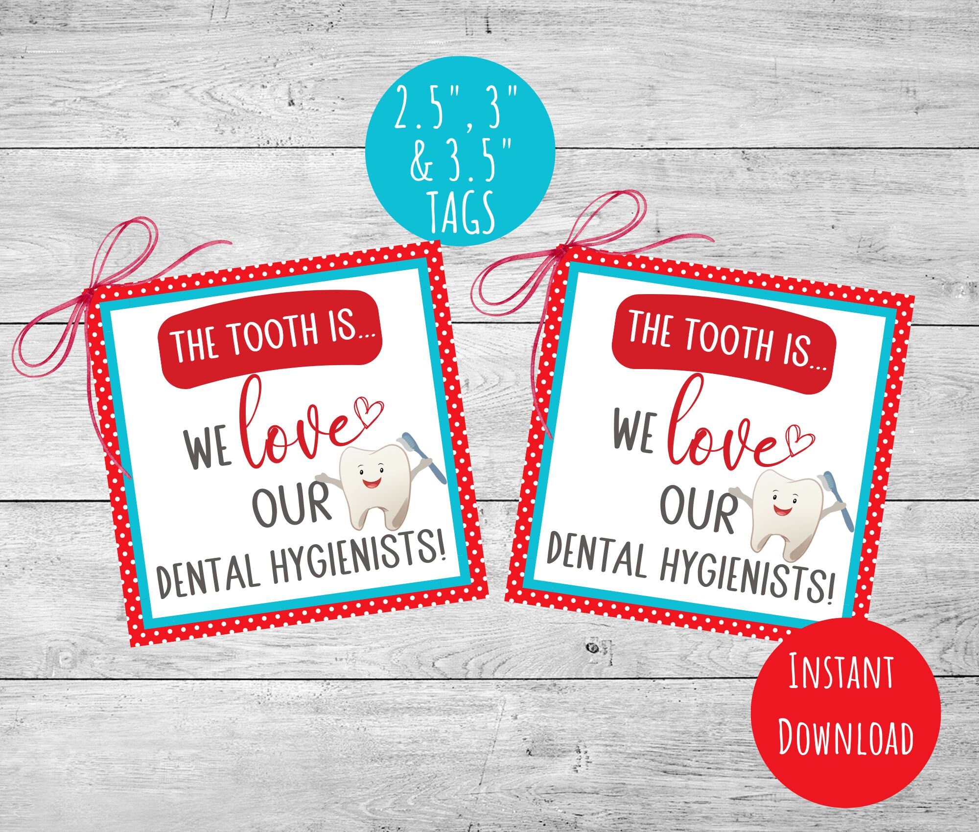 Dental Hygienist Week Gift Tag, Printable Dental Appreciation Tag, 2.5