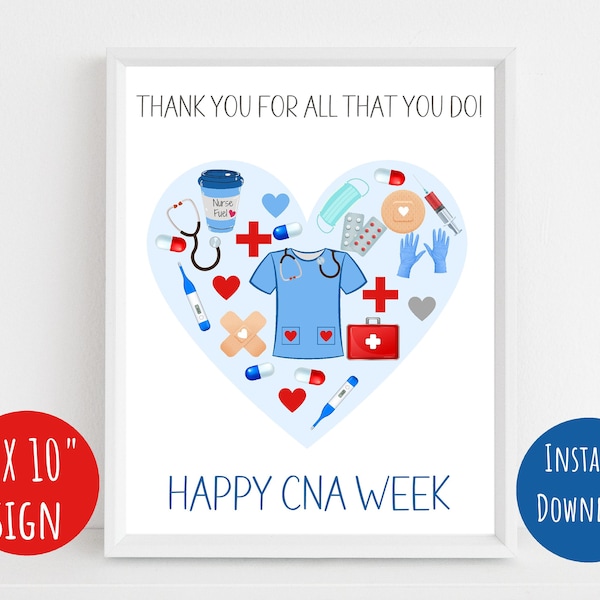 Happy CNA Week sign, Certified Nursing Assistant Week, 8x10" sign, CNA week appreciation