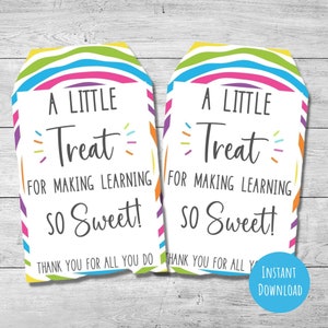 Teacher appreciation week gift tag, sweet thank you treat for teachers, school gift treat from student, instant download