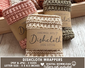Dishcloth wrapper label, crochet or knitted dishcloths, printable download, letter size, with and without wash care instructions