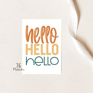 Hello Hello Hello - Greeting Card - 5x6.5 card - with matching envelope