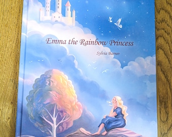 Illustrated Children's Book, Author Signed Hardcover, with an Inspiring Princess - For Ages 4 and Up - Whimsical Fantasy Art