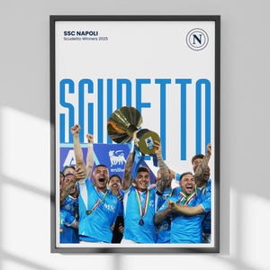 Napoli Football Poster – Italia Serie A Champions 2025 | Napoli Team Winning Scudetto Celebration