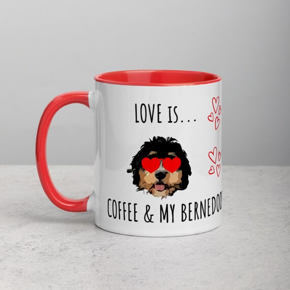 Bernedoodle Mom - Coffee Mug - Bernedoodle Lover - Gift For Valentines - Cute Coffee Mug 11oz - Dog Mom - Mug with Color Inside