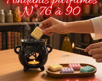 Liste de 15 fondants parfumés artisanaux - numéros 76 à 90 - sortiléges olfactifs et artisanat magique