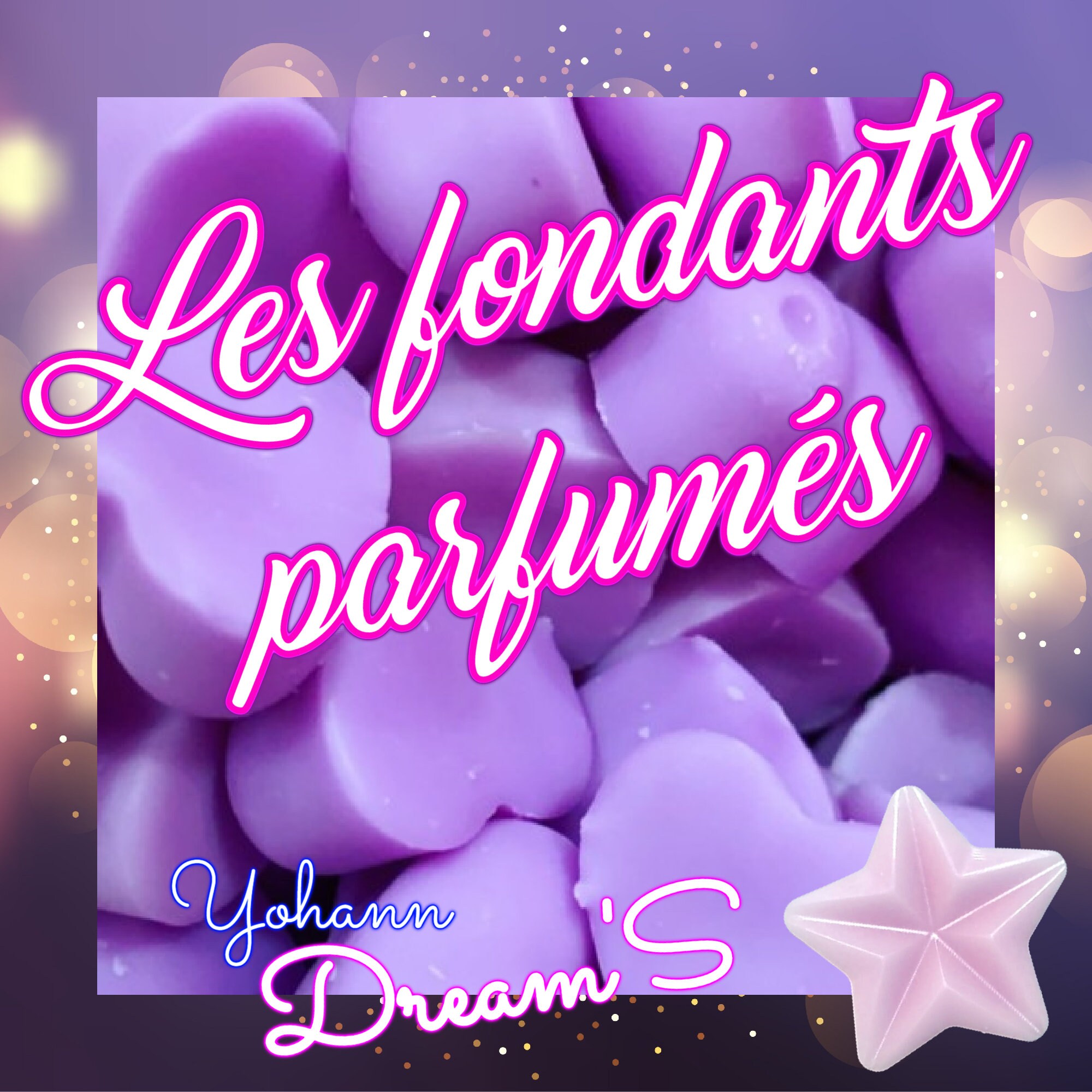 Les Fondants Parfumés