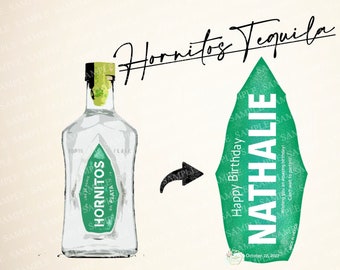 Custom Hornitos Label, Personalized Tequila Label, Tequila Wedding Gift, Hornitos Tequila, Birthday Bottle Label, Liquor Label, 750ml