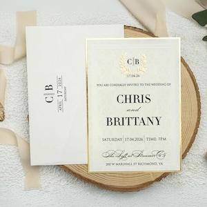 May include: A wedding invitation with gold accents and a white background. The invitation features the names Chris and Brittany, the date 17.04.2026, and the time 7PM. The invitation also includes the venue, The Loft at Streamer, and the address 200 W Marshall St Richmond, VA.