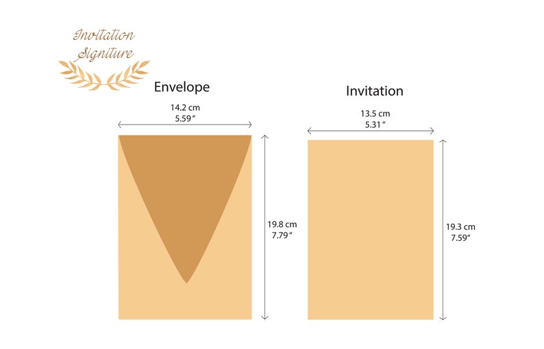 May include: Diagram showing the dimensions of a standard invitation envelope and invitation card. The envelope is 5.59 inches wide by 7.79 inches tall. The invitation card is 5.31 inches wide by 7.59 inches tall.