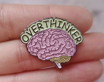 Overthinking Kills Enamel Pin