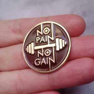 No Paint No Gain Fitness Emaille Pin