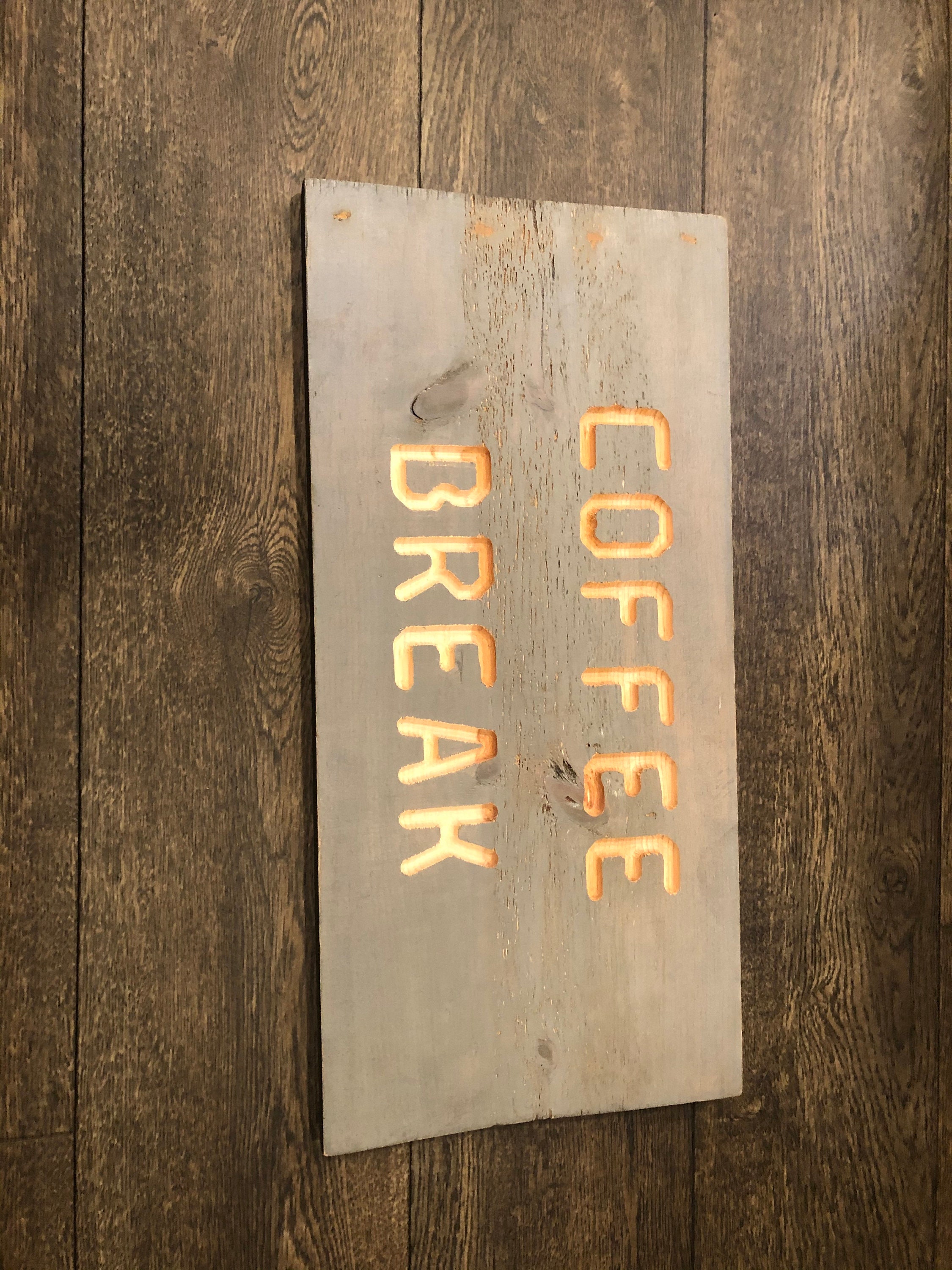 Coffee Break Sign Etsy
