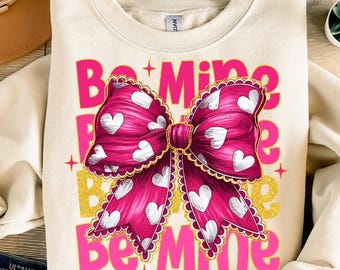 Pink Valentine Coquette Heart Png, Be Mine Png, Valentine's Day Coquette Png, Glitter Valentine Png, XoXo Png, Valentine Shirt Design