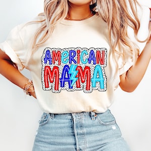 America Mama PNG, 4th of July PNG, Bright Doodle, Dalmatian Dots, Independence Day, Mom Shirt Design, USA Flag Png, Freedom, 1776 png