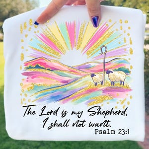 The Lord Is My Shepherd Christian Easter PNG, Colorful Bible Verse Shirt Design, Watercolor Faith Sublimation, Trendy Jesus Digital Download