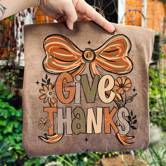Give Thanks Png, Floral Fall Coquette Png, Preppy Thanksgiving Png, Thankful Coquette Png, Brushstroke Png, Trendy Fall Bow Png