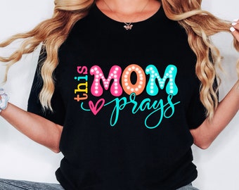 This Mom Prays PNG, Christian Mama PNG, Digital Download Png, Bright Doodle, Dalmatian Dots, Love Like Jesus png, Mom Shirt Design