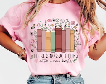 No Such Thing As Too Many Books Png, Book Lover PNG, Sublimation Design, Digital Download Png, Books PNG, Teacher Gift, Bookish Png