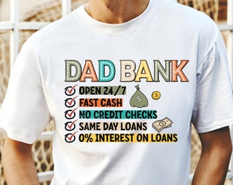Bank of Dad Png, Father's Day Png, Funny Dad PNG, Fatherhood Png, Dad Life Png, Dad Shirt Design, Father's Day Gift, For Men, Dad Quotes