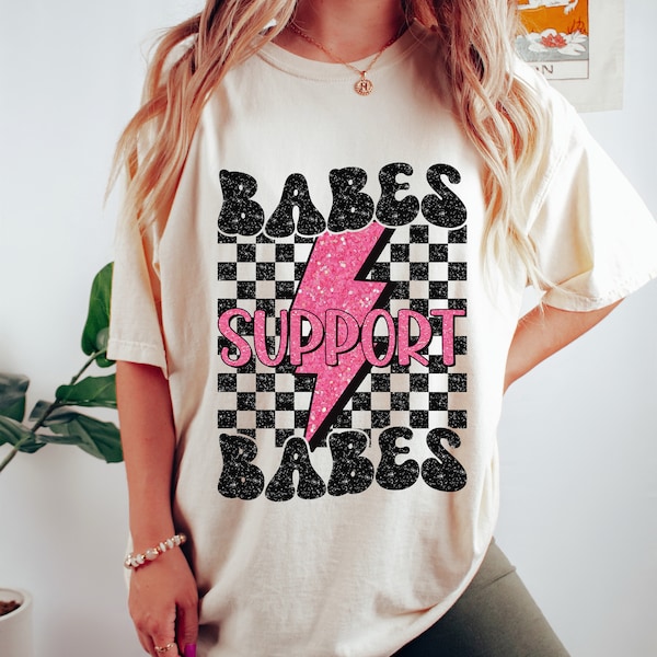 Babes Support Babes PNG, Glitter Small Business PNG, Digital Download Png, Shop Small Shirt, Retro Checkered, Hot Mom Png, Motivational png