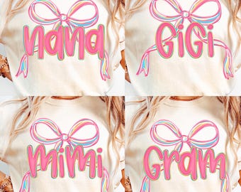 Nana Gigi Mimi Gram PNG Bundle, Pink Coquette Bow Shirt Design, Preppy Mama Sublimation, Grandma Sublimation Bundle, Matching Family Digital