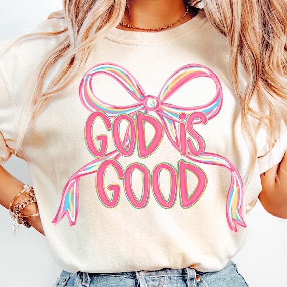 God is Good Png, Pink Christian Coquette Faith Shirt Design, Preppy Jesus Png, Girly Religious Bible Verse Sublimation Inspirational Bow Png