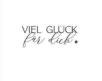 Stempel "Viel Glück für dich"  Stamp Glücksbringer  Good  luck besonderer Stempel Glückskerze  Glücksstempel