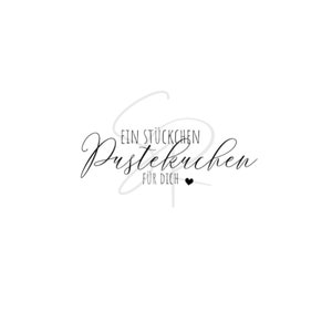 Stempel "Ein Stückchen Pustekuchen" Holzstempel Stamp Muffin Raysin Anhänger  Stempel Spruch ausgefallen Spruchstempel Mitbringsel Stempel