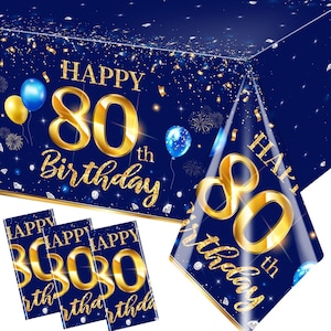 May include: Blue and gold 80th birthday party table cover with confetti and fireworks. The table cover has the text "Happy 80th Birthday" in gold letters on a blue background. There are three smaller table covers with the same design.