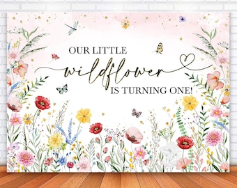 Wildflower 1st Birthday Backdrop Banner, Our Little Wildflower is Turning One Party Decorations, Girl's Floral First Birthday Supplies