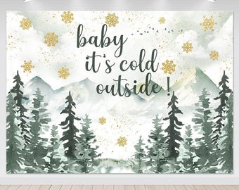 Baby It&#39;s Cold Outside Backdrop Banner, Green Forest Gender Neutral Snowflakes Baby Shower Decorations, Winter wonderland Baby Shower