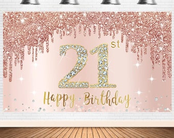 21st Birthday Banner Backdrop Rose Gold Happy 21st Birthday Backdrop Happy 21 Year Old Birthday Decor Photo Booth Props Sign