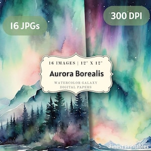 Aurora Borealis Digital Paper | Galaxy Northern Lights Scrapbook Backgrounds | Watercolor Landscape JPG | Junk Journal Ephemera | 300 DPI